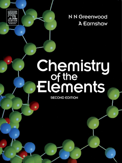 N. N. Greenwood创作的Chemistry of the Elements作品的详细信息 - 可供借阅